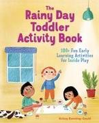 The Rainy Day Toddler Activity Book