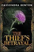 The Thief's Betrayal
