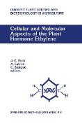 Cellular and Molecular Aspects of the Plant Hormone Ethylene