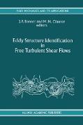 Eddy Structure Identification in Free Turbulent Shear Flows