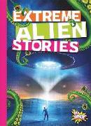 Extreme Alien Stories