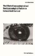 The Effect of Immunological and Non-Immunological Factors on Corneal Graft Survival