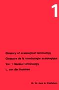 Glossary of Acarological Terminology Glossaire de la terminologie acarologique