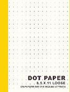 Dot Paper 8.5 X 11 Loose: Graph Paper Dot Grid Drawing Notebook-Yellow