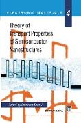 Theory of Transport Properties of Semiconductor Nanostructures