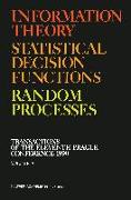 Information Theory, Statistical Decision Functions, Random Processes