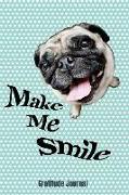 Make Me Smile Gratitude Journal: Pug Guided 52 Week Gratitude Journal for Women with Inspirational Quotes