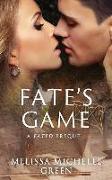 Fate's Game: A Fated Prequel