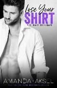 Lose Your Shirt: A Billionaire Office Romance