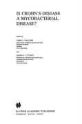 Is Crohn¿s Disease a Mycobacterial Disease?