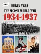 1934-1937 the Second World War: Illustrated Chronology Day by Day