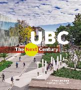 Ubc: The Next Century