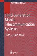 Third Generation Mobile Telecommunication Systems