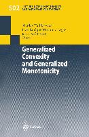 Generalized Convexity and Generalized Monotonicity