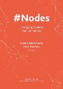 #Nodes - Entangling Sciences and Humanities