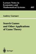 Search Games and Other Applications of Game Theory