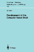 Development of the Cetacean Nasal Skull