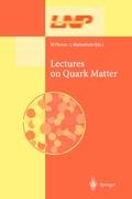 Lectures on Quark Matter