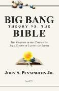Big Bang Theory vs. the Bible: For Members of the Church of Jesus Christ of Latter-Day Saints