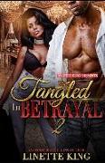 Tangled in Betrayal 2