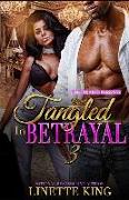 Tangled in Betrayal 3