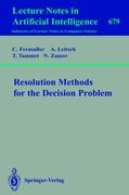 Resolution Methods for the Decision Problem