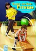 Eltern- und Kind-Fitness