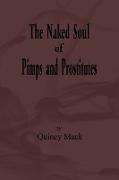 The Naked Soul of Pimps and Prostitutes