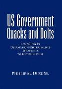 US Government Quacks and Dolts