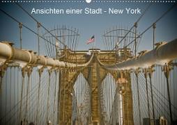 Ansichten einer Stadt: New York (Wandkalender 2020 DIN A2 quer)