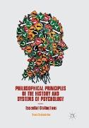 Philosophical Principles of the History and Systems of Psychology