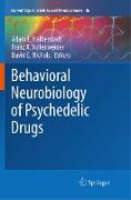 Behavioral Neurobiology of Psychedelic Drugs