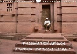 Faszination Afrika: Äthiopien - Exotische Vielfalt (Wandkalender 2020 DIN A4 quer)