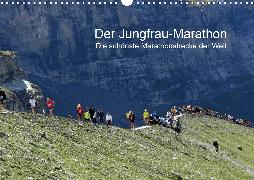 Der Jungfrau-Marathon (Wandkalender 2020 DIN A3 quer)