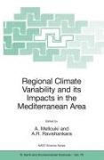 Regional Climate Variability and its Impacts in the Mediterranean Area