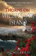 Thorns on Wildflower Island