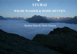 STUBAI - Wilde Wasser & Hohe Höhen (Wandkalender 2020 DIN A2 quer)