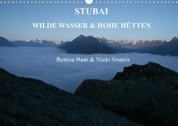 STUBAI - Wilde Wasser & Hohe Höhen (Wandkalender 2020 DIN A3 quer)