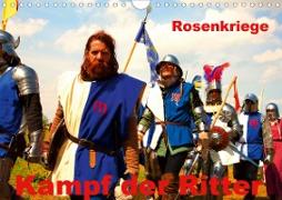 Kampf der Ritter - Rosenkriege (Wandkalender 2020 DIN A4 quer)