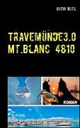 Travemünde 3.0 Mt.Blanc 4810