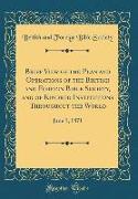 Brief View of the Plan and Operations of the British and Foreign Bible Society, and of Kindred Institutions Throughout the World