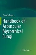 Handbook of Arbuscular Mycorrhizal Fungi