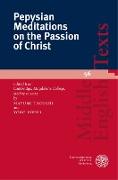 Pepysian Meditations on the Passion of Christ