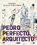 Pedro Perfecto, Arquitecto = Iggy Peck, Architect