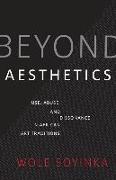 Beyond Aesthetics