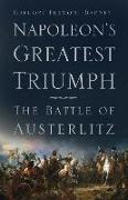 Napoleon's Greatest Triumph