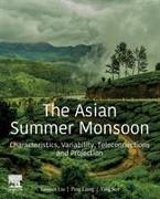 The Asian Summer Monsoon