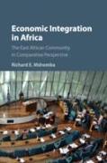 Economic Integration in Africa: The East African Community in Comparative Perspective