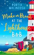Make or Break at the Lighthouse B & B