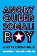 Angry Queer Somali Boy